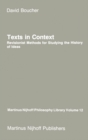 Image for Texts in Context: Revisionist Methods for Studying the History of Ideas