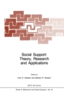 Image for Social Support: Theory, Research and Applications