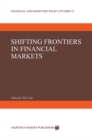 Image for Shifting Frontiers in Financial Markets