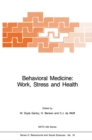 Image for Behavioral Medicine: Work, Stress and Health