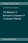 Image for The behavior of structures composed of composite materials : 105
