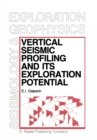 Image for Vertical Seismic Profiling and Its Exploration Potential