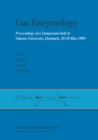 Image for Gas enzymology: proceedings of a symposium held at Odense University. 28-29 May 1984