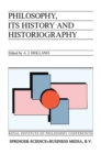 Image for Philosophy, its history and historiography : v.1983