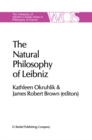 Image for The Natural philosophy of Leibniz