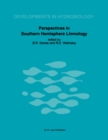 Image for Perspectives in Southern Hemisphere limnology: proceedings of the Symposium on Perspectives in Southern Hemisphere Limnology, held in Wilderness, South Africa, 3-13 July 1984