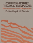 Image for Offshore Tidal Sands: Processes and deposits