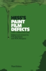 Image for Hess&#39;s paint film defects: their causes and cure.