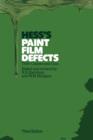 Image for Hess’s Paint Film Defects : Their Causes and Cure