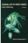 Image for Animal Life in Fresh Water: A Guide to Fresh-Water Invertebrates
