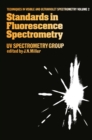 Image for Standards in Flourescence Spectrometry: Ultraviolet Spectrometry Group