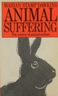 Image for Animal suffering: the science of animal welfare