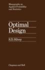 Image for Optimal Design : An Introduction to the Theory for Parameter Estimation