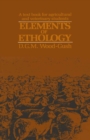 Image for Elements of Ethology: A textbook for agricultural and veterinary students