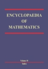 Image for Encyclopaedia of Mathematics: Volume 10