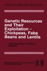 Image for Genetic Resources and Their Exploitation - Chickpeas, Faba beans and Lentils : 6