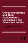 Image for Genetic Resources and Their Exploitation — Chickpeas, Faba beans and Lentils