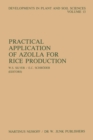 Image for Practical Application of Azolla for Rice Production: Proceedings of an International Workshop, Mayaguez, Puerto Rico, November 17-19, 1982
