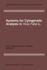 Image for Systems for Cytogenetic Analysis in Vicia Faba L.