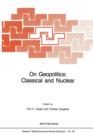 Image for On Geopolitics: Classical and Nuclear