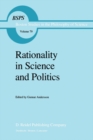 Image for Rationality in Science and Politics