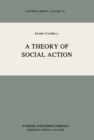 Image for A theory of social action : 171