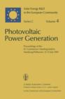 Image for Photovoltaic Power Generation : Proceedings of the EC Contractors’ Meeting held in Hamburg/Pellworm, 12–13 July 1983