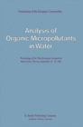 Image for Analysis of Organic Micropollutants in Water: Proceedings of the Third European Symposium held in Oslo, Norway, September 19-21, 1983
