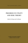Image for Progress in Utility and Risk Theory