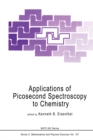 Image for Applications of picosecond spectroscopy to chemistry : v.127