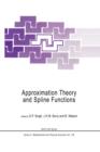 Image for Approximation Theory and Spline Functions
