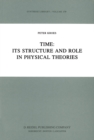 Image for Time: Its Structure and Role in Physical Theories