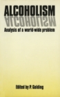 Image for Alcoholism: Analysis of a World-Wide Problem