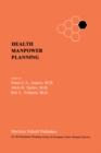 Image for Health Manpower Planning: Methods and Strategies for the Maintenance of Standards and for Cost Control