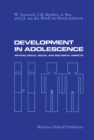 Image for Development in Adolescence: Psychological, Social and Biological Aspects