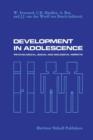 Image for Development in Adolescence : Psychological, Social and Biological Aspects