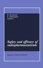 Image for Safety and efficacy of radiopharmaceuticals