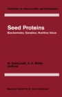 Image for Seed Proteins: Biochemistry, Genetics, Nutritive Value