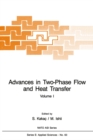 Image for Advances in Two-Phase Flow and Heat Transfer: Fundamentals and Applications Volume 1