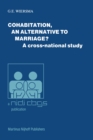Image for Cohabitation, an alternative to marriage?: A cross-national study