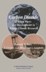 Image for Carbon Dioxide: Current Views and Developments in Energy/Climate Research 2nd Course of the International School of Climatology, Ettore Majorana Centre for Scientific Culture, Erice, Italy, July 16-26, 1982