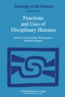 Image for Functions and Uses of Disciplinary Histories