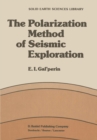 Image for The polarization method of seismic exploration
