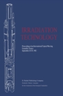 Image for Irradiation technology: proceedings of an international topical meeting, Grenoble, France September 28-30 1982