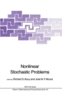 Image for Nonlinear stochastic problems : no.104