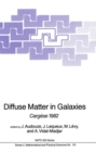 Image for Diffuse Matter in Galaxies: Cargese 1982 : no.110