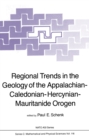 Image for Regional Trends in the Geology of the Appalachian-Caledonian-Hercynian-Mauritanide Orogen : v.116