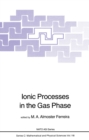 Image for Ionic Processes in the Gas Phase