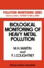 Image for Biological monitoring of heavy metal pollution: land and air