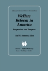 Image for Welfare reform in America: perspectives and prospects